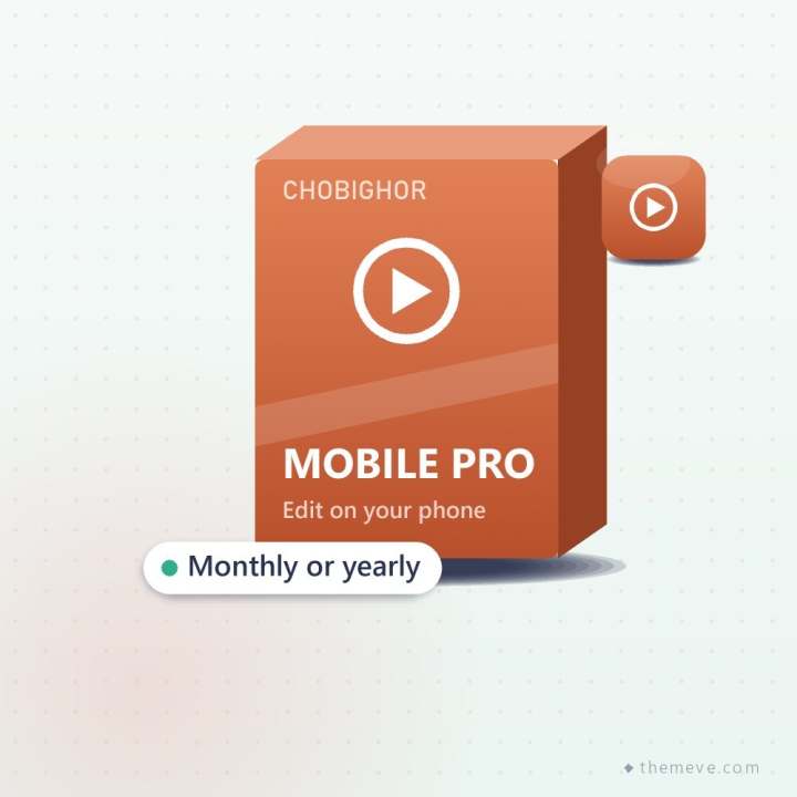 Chobighor Mobile Editor Pro